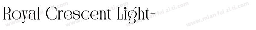 Royal Crescent Light字体转换